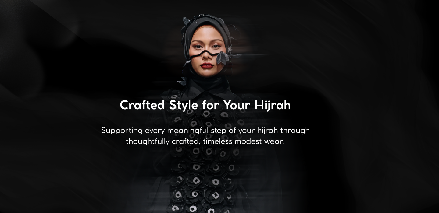 Tagline philosophy: Crafted Style for Your Hijrah